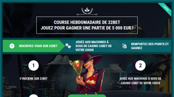 22Bet Course hebdomadaire